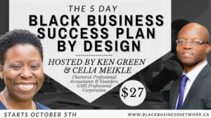 Attention: Black Business Owners and Aspiring Black Business Owners – We Invite You To Join Us For 5 Days of Business Training Starting Oct 5